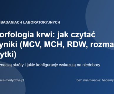 Загальний аналіз крові: як читати результати (MCV, MCH, RDW, лейкоцитарна формула, тромбоцити)