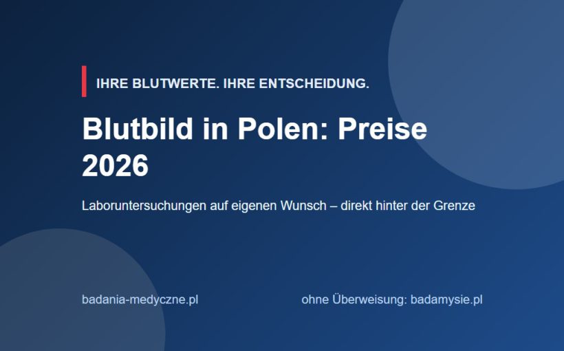 Was kostet ein Blutbild in Polen? Preise 2026