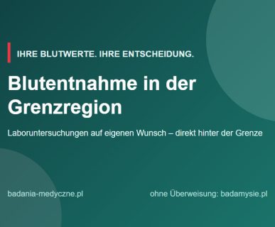 Blutuntersuchung auf eigenen Wunsch in der Grenzregion