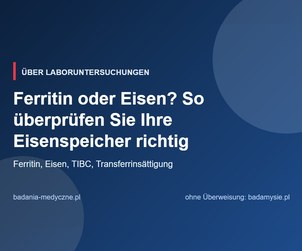 Ferritin oder Eisen? So überprüfen Sie Ihre Eisenspeicher richtig