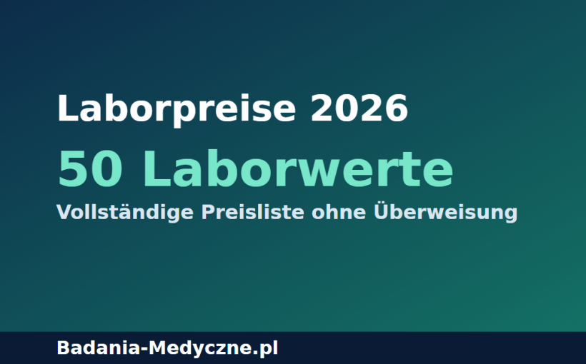 Laborpreise 2026: Preisliste für 50 Blut- und Urinuntersuchungen ohne Überweisung