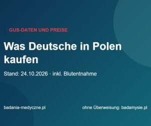 Was Deutsche in Polen kaufen: GUS-Daten und Blutuntersuchungen